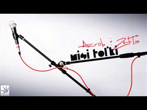 Acrob x Zetta - NISI TOL'KI