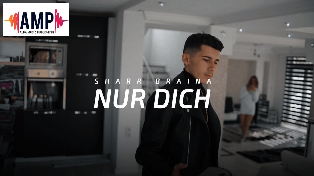 Sharr Braina — Nur Dich