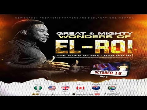 GREAT AND MIGHTY WONDERS OF EL-ROI [DAY 4] || NSPPD || 16TH OCTOBER 2025