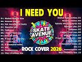 Skate Avenue PH - I Need You 🎸 OPM Tagalog Rock Cover Nonstop 2026 🎸OPM Trending 2026