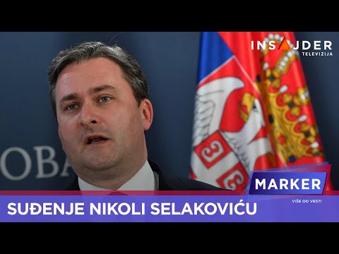 Suđenje Nikoli Selakoviću zakazano za 4. februar