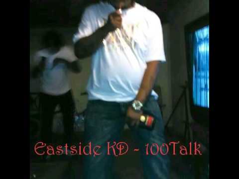 Eastside KD - 100Talk