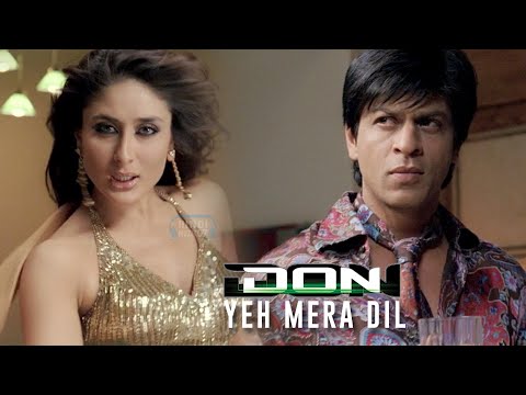 Yeh Mera Dil | 4K | Don | 2006