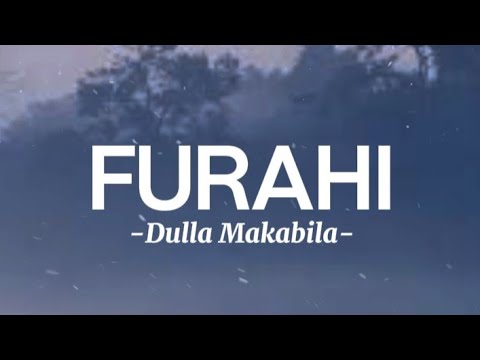 Dulla Makabila – Furahi (Lyrics)