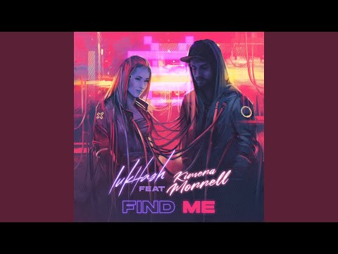 Find Me (feat. Kimera Morrell)