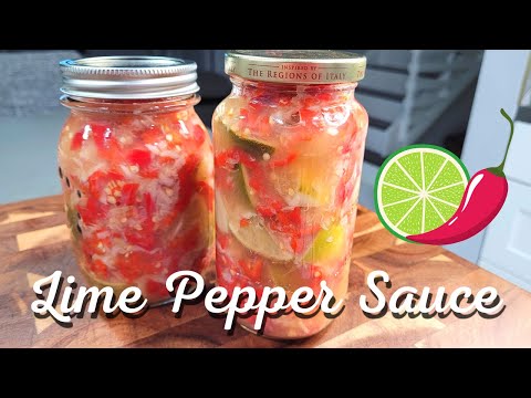 HOMEMADE Chunky Lime Peppersauce || Lime Peppersauce- Episode 352