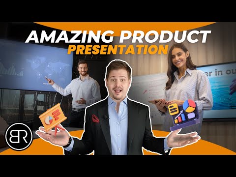 How to Give a GREAT Product Presentation