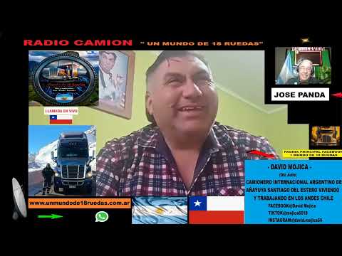 DAVID MOJICA CAMIONERO INT. ARGENTINO DE AÑATUYA S. DEL ESTERO TRABAJANDO EN LOS ANDES CHILE