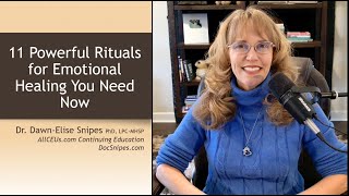 11 Powerful Rituals For Emotional Healing You Need Now