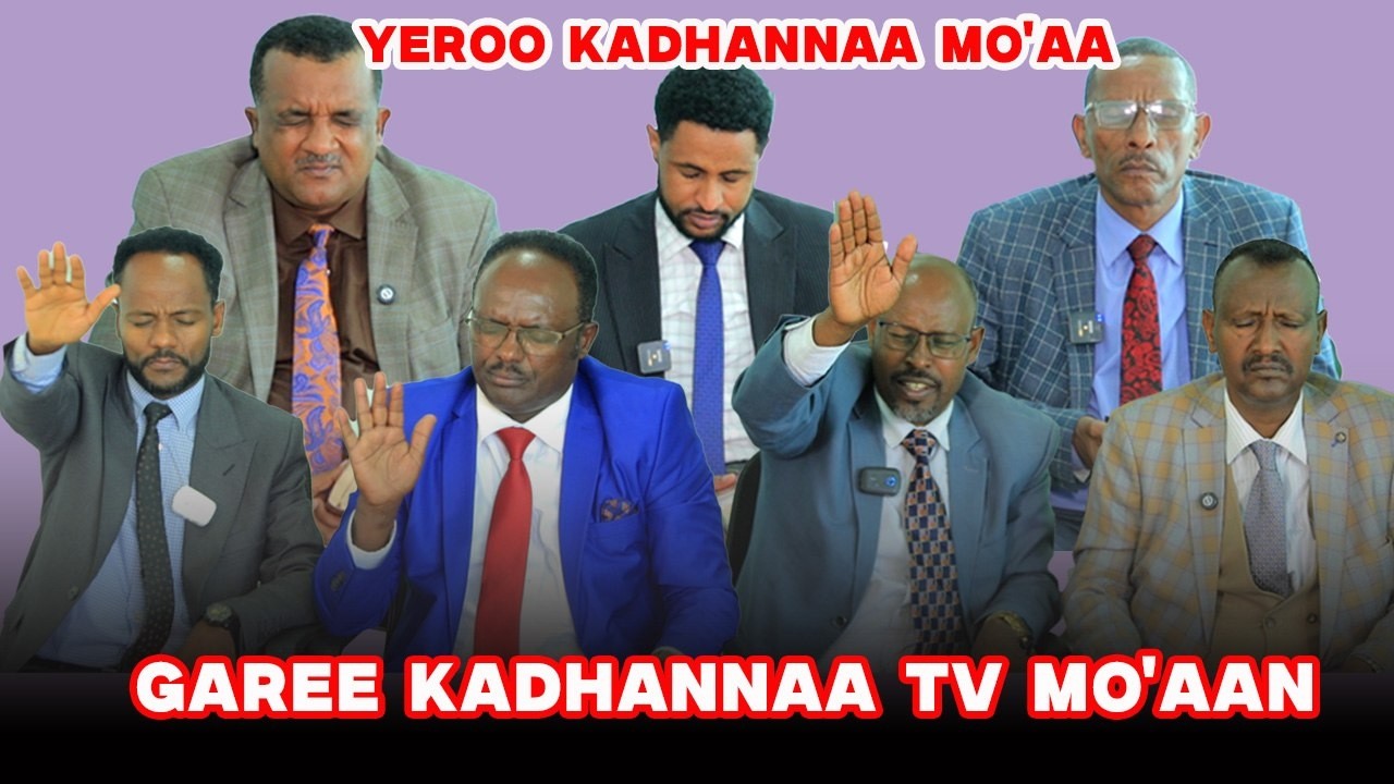 Yeroo Kadhannaa Mo'aa Garee Kadhannaa Tv Mo'aan