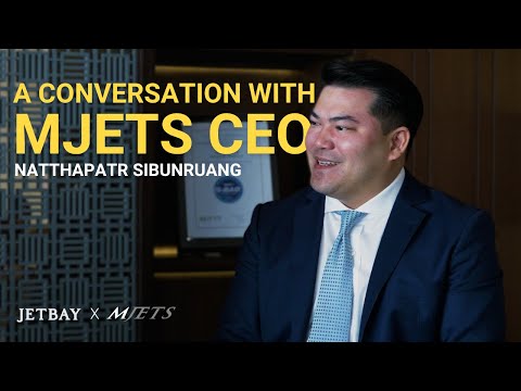 Inside Thailand’s Private Jet Industry with Natthapatr Sibunruang, MJets CEO