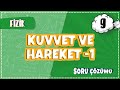 9. Sınıf Fizik - Kuvvet ve Hareket -1 Soru Çözümleri | 2022