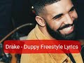 Drake - Duppy Freestyle Lyrics