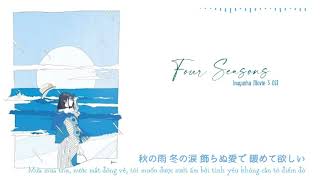 [ Vietsub + Lyrics ]  Four Seasons (Inuyasha Movie 3 OST) | DAZBEE cover