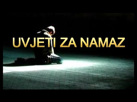 UVJETI ZA NAMAZ