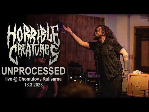 Horrible Creatures - HORRIBLE CREATURES - Unprocessed live @ Kulisárna / Chomutov