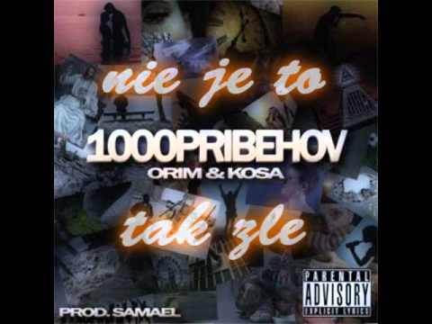 Orim a Kosa - Nie je to tak zle