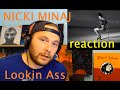 Nicki Minaj - Lookin Ass (Explicit) | REACTION!!!