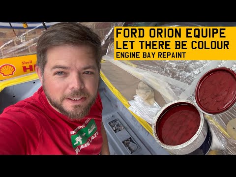 1990 Ford Orion Equipe Project Part 26 - LET THERE BE COLOUR! Engine bay repaint means Mike sees red