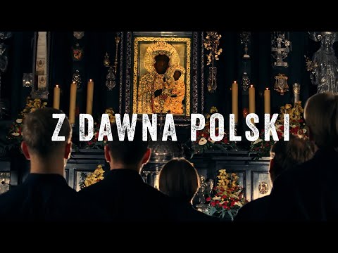 Z dawna Polski Tyś Królową - Cantus Masculinum