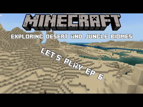 Exploring Desert and Jungle Biomes - Minecraft Bedrock - Let's Play Survival EP 6