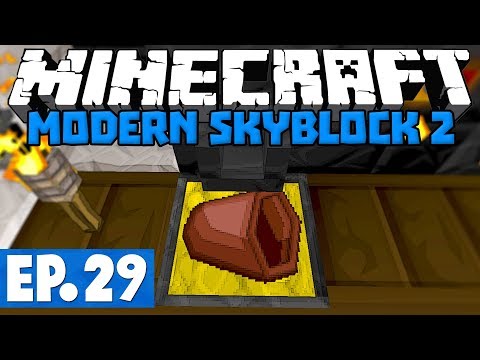 Minecraft Modern Skyblock 2 - How Not To Make A Bucket! #29 [1.12.2 Modded Skyblock]