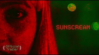 Sunscream | Official Trailer | Sci-fi Short Film