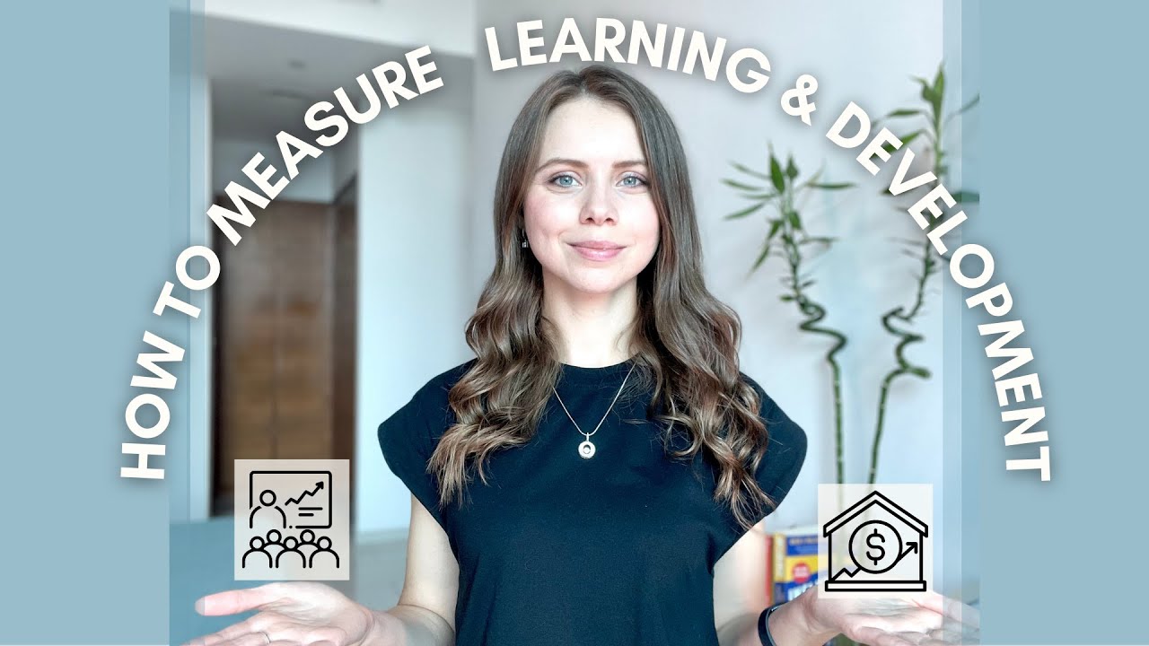 How to Measure Learning and Development