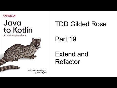 Kotlin TDD - Extend and Refactor