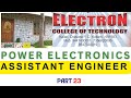 ASSISTANT ENGINEER POLYTECHNIC LECTURER EC ASSISTANT PROFESSOR POWER ELECTRONICS PART 23