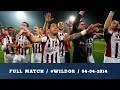 Full match / #WILdor / 04-04-2014