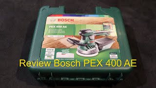 Review Bosch Exzenterschleifer PEX 400 AE