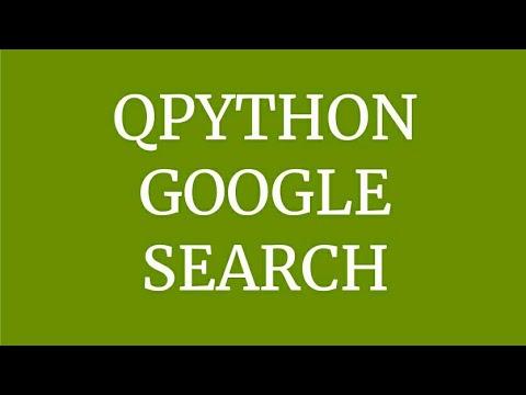 Google Search Script In Android Qpython