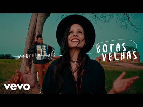 Marcela Tais - Botas Velhas