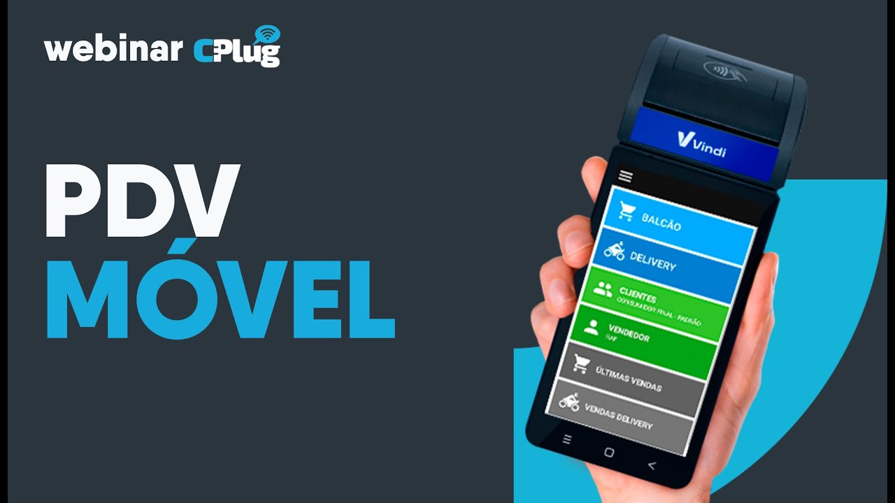 [25º] Conheça o PDV Móvel da CPlug + Vindi 💳 Webinar CPlug