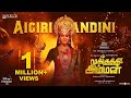 Mookuthi Amman Aigiri Nandini Video Song RJ Balaji Nayanthara Aruna Sairam Girishh