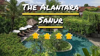 The Hidden Gem of Bali: Alantara Sanur, Hotel Review