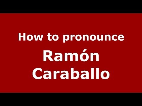 How to pronounce Ramón Caraballo (Dominican Republic) - PronounceNames.com