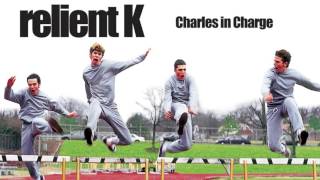 Relient K | Charles in Charge (Official Audio Stream)