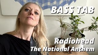 RADIOHEAD - The National Anthem BASS COVER WITH TAB & SCORE