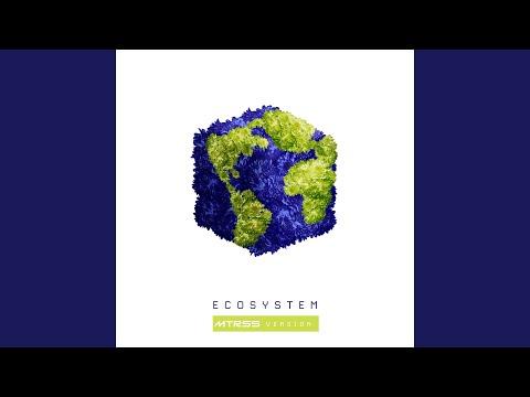 Ecosystem (MTRSS Version)