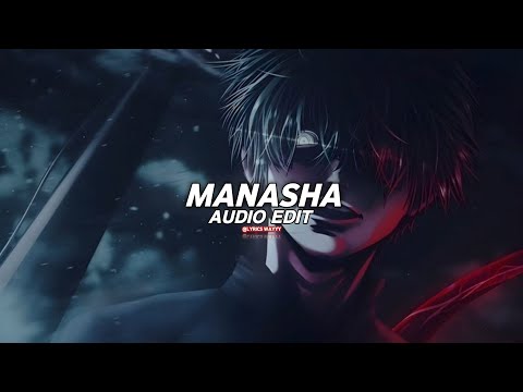 Manasha(over slowed/tiktok version) - ashreveal [edit audio]