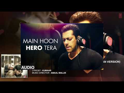 Main Hoon Hero Tera (Salman Khan Version)' Full AUDIO Song | Hero | T-Series