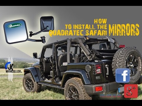 Jeep Wrangler JK | How to install the Quick Release Mirrors (Quadratec)