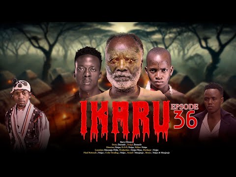 IKARU | Ep 36 |series Swahili from naipa films