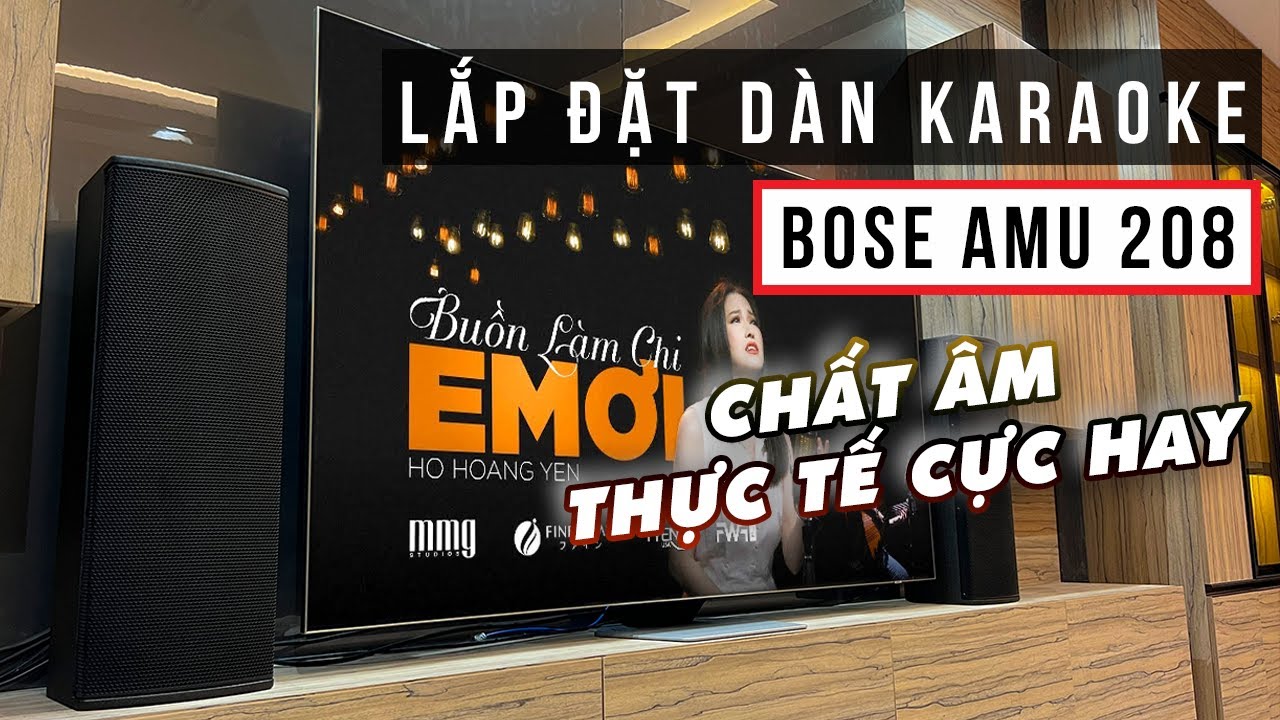 video Dàn Karaoke Bose Amu208 Cao Cấp TVA 672022 0