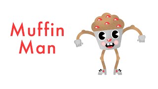 Do You Know The Muffin Man Song Lyrics - Sing Along for Kids