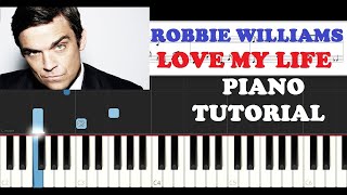 Robbie Williams - Love My Life (2016 / 1 HOUR LOOP)