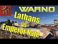 Lathans vs Emperor Nate | WARNO 1v1