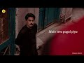 Kalank Nahi Ishq Hai Kajal Piya Status कलंक नहीं इश्क़ है काजल